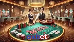 Casino Trực Tuyến Trò Chơi Được Yêu Thích Tại oxbet